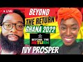 Beyond The Return 2022 | December In Ghana | Living in Ghana (Live)