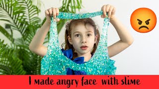 I made angry face 😡 with slime . play and fun with slime