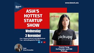 Biztech Asia's Hottest Startup Show Featuring Pickupp