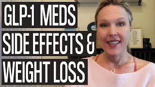 GLP-1 Medications: Side Effects & Weight Loss