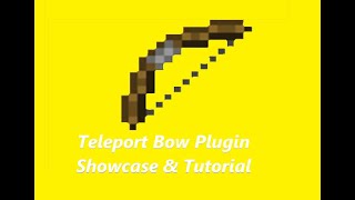 Plugin | Tutorial | TeleportBow