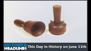 This Day in History on June 11th