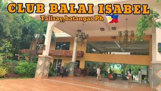 CLUB BALAI ISABEL HOTEL  \u0026 RESORT,TALISAY BATANGAS/ Rima \u0026 Thes