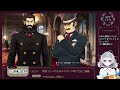 30【大逆転裁判1 u00262】ねじれた男と最後の挨拶【初見実況 女性実況 vtuber】