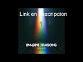 Descargar/Download Imagine Dragons-Evolve Album