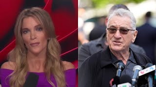 ‘Colossally stupid’: Megyn Kelly blasts Robert De Niro event outside Trump trial