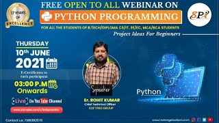 WEBINAR on "PYTHON PROGRAMMING & Project Ideas For Beginners