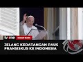 Paus Fransiskus Akan Kunjungi Indonesia | Kabar Siang tvOne