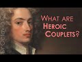 WHAT IS A HEROIC COUPLET? CLOSED COULPET? OPEN COUPLET? Definitions & Examples (esp. Alexander Pope)