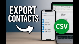Export iPhone Contacts to Excel (.CSV) — No Apps Needed