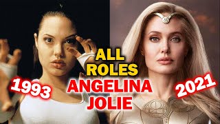 Angelina jolie all roles and movies 1982-2021 complete list