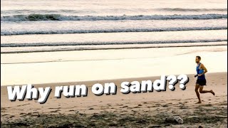 Why running on sand will IMPROVE your running FORM \u0026 STRENGTH