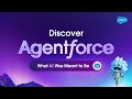 Discover Agentforce: What AI Was Meant to Be