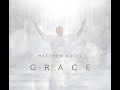 [1 Hour Sound Bath/Sound Healing Meditation] Grace (full album) by Matthew Kocel