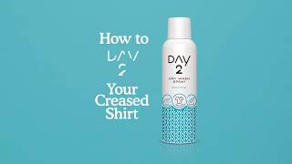 How to Day2 Your Creased Shirt