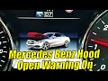 Mercedes Benz Hood Open Warning On // How-To FIX It