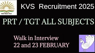 KVS TEACHERS VACANCY 2025 | KENDRIYA VIDYALAYA TEACHERS VACANCY | PRT / TGT / WALK IN INTERVIEW#kvs