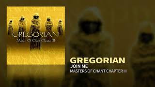 Gregorian - Join Me (Masters Of Chant III)