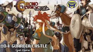 Chrono Trigger the Musical - Guardia Castle