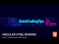 Angular Tutorial: Angular HTML binding