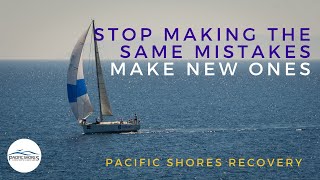 Stop Making the Same Mistakes. Make New Ones.