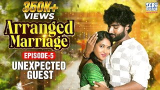 Arranged Marriage Episode 5 | Unexpected Guest | Kavin Weds Nila | Vishnu Unnikrishnan | Sumathi