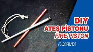 How to make fire piston | DIY |