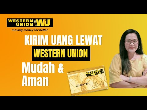 Tutorial Cara Kirim Uang Menggunakan Western Union Secara Online ...