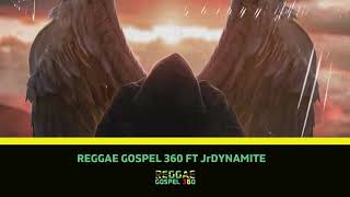 Reggae Gospel 360 ft JrDynamite | God First | April 2022 | week 1