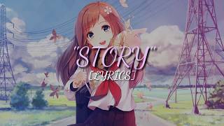 Story-Kana Nishino (Lyrics)✓