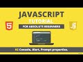 Javascript for Beginners-console,alert and prompt.