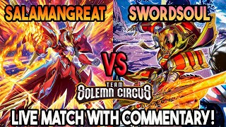 Salamangreat Vs Swordsoul : Yu-Gi-Oh! Locals Feature Match | Live Duel