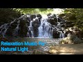 Relaxation music For Natural Light -Chris Haugen