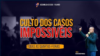 Culto de Clamor Por Casos Impossíveis || 08.01.25