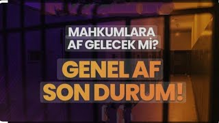 Af Son Dakika #ensonhaber #genelaf #cezaindirimi #infazdüzenlemesi #af #khk #ehliyet #çeksenet