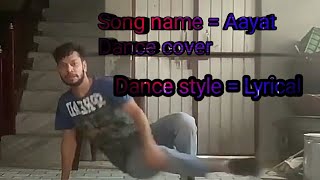 Aayat song dance cover by vipul sharma/ Dance on Aayat song  by vipul sharma