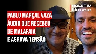 Pablo Marçal vaza áudio que recebeu de Malafaia e agrava tensão