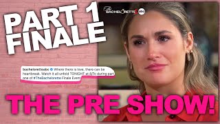 Bachelorette Finale Night 1 - The Live Preview Show! - Lets Get The Drama Started