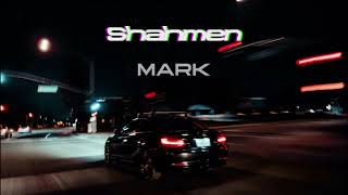 Shahmen - Mark (999Gold Remix)