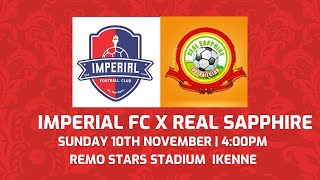 IMPERIAL FC VS REAL SAPPHIRE FC