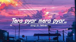 Tera Pyar Mera Pyar || lyrics || Arijit Singh || Jalebi.