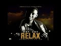 Kay Jay- Relax (official audio)