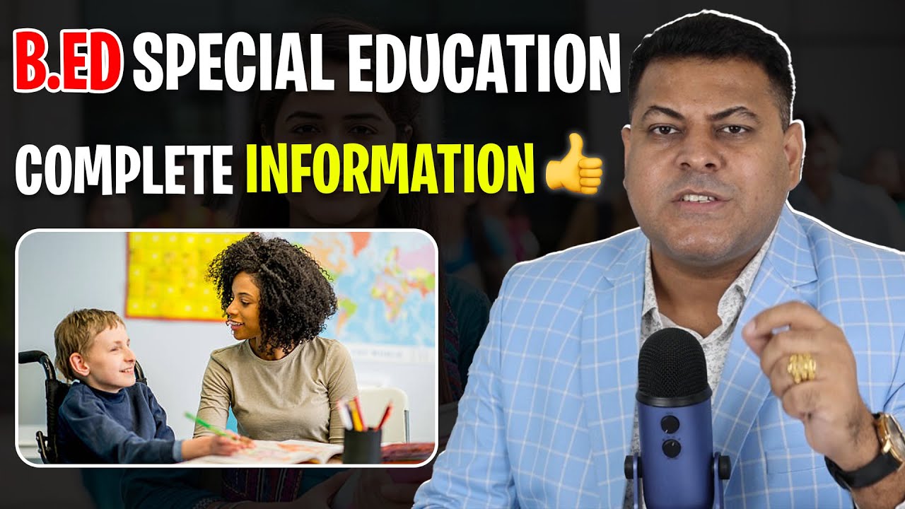 B.Ed Special Education Complete Information || Admission Process And ...