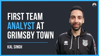 1st Team Analyst @ Grimsby FC - Kal Singh - Long Hours, Bus Trips \u0026 Redundancy - #1