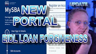 NEW SBA PORTAL AND EIDL FORGIVENESS MOVING FORWARD UPDATE 2023 SMALL BUSINESS