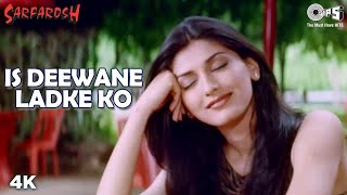 Is Deewane Ladke Ko  Aamir Khan  Sonali Bendre  Alka Yagnik  Sarfarosh Movie  90s Popular Song