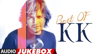 Best Of K.K. Full Songs (Audio) Jukebox | T-Series