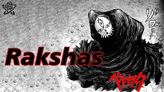 [Berserk Personajes] ¿Quién es Rakshas?