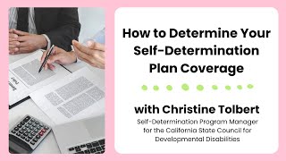 How to Determine Your Self-Determination Program Coverage