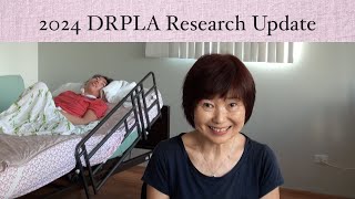 [240]2024DRPLA Research Update